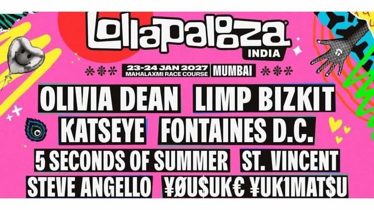 Western Olivia Dean, Limp Bizkit, Fontaines D.C. and 5 Seconds of Summer lead Lollapalooza India 2027 03-Sep, 1:05PM
