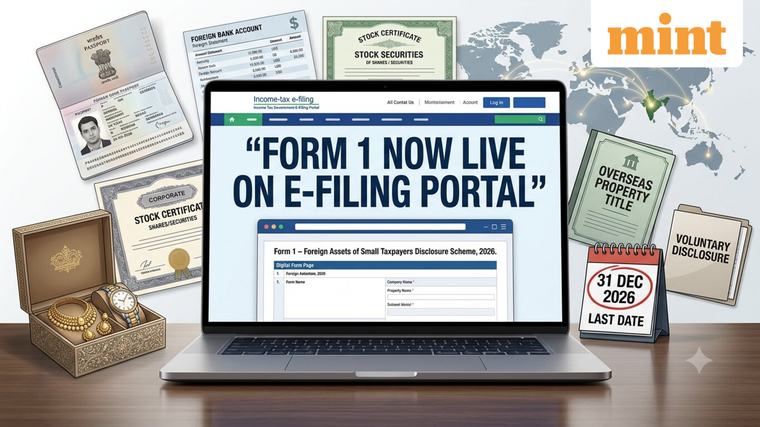 FAST-DS 2026: Form 1 live on income tax portal for foreign asset disclosure; check eligibility, filing process